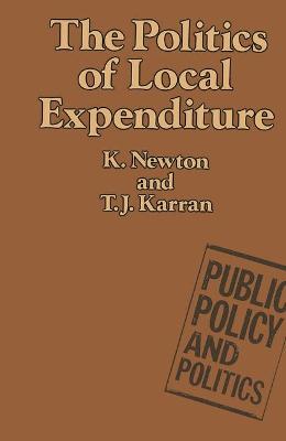 Book cover for The Politics of Local Expenditure