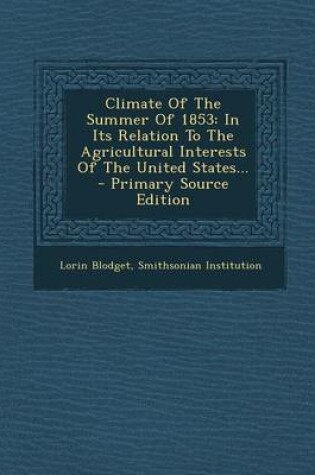 Cover of Climate of the Summer of 1853