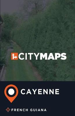 Book cover for City Maps Cayenne French Guiana