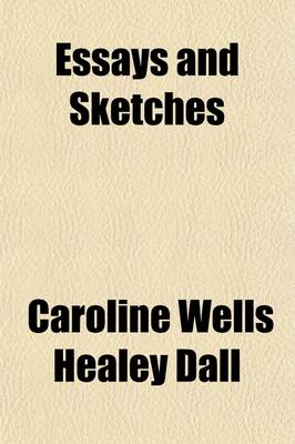 Book cover for Essays and Sketches