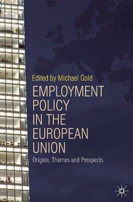 Book cover for Employment Policy in the European Union