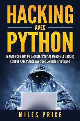 Book cover for Hacking Avec Python