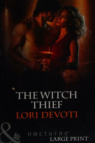 Cover of The Witch Thief. Lori Devoti