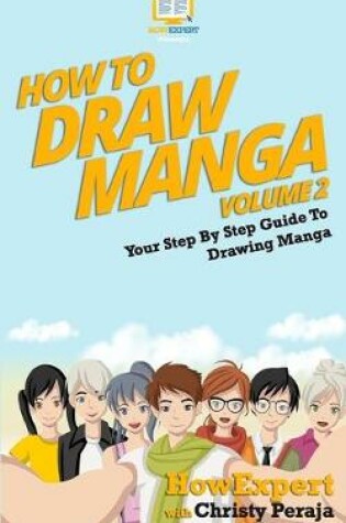 Cover of How To Draw Manga VOLUME 2