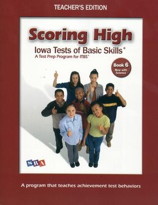 Book cover for Scoring High on the ITBS, Grade 6, Teacher Edition with Tips Poster