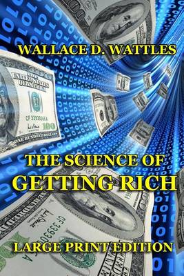 Book cover for The Science of Getting Rich - Large Print Edition