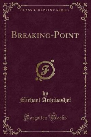 Cover of Breaking-Point (Classic Reprint)