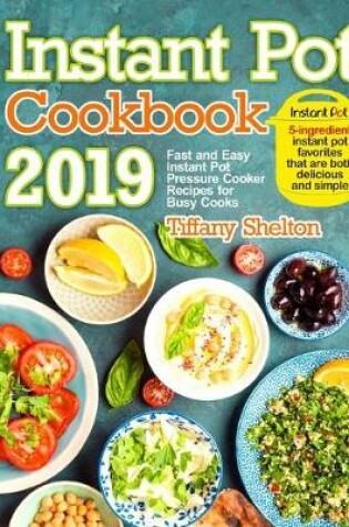 Cover of Instant Pot Cookbook 2019