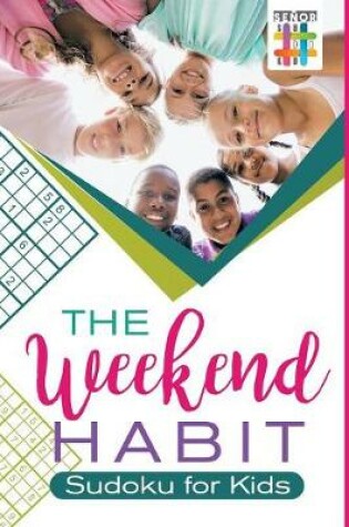 Cover of The Weekend Habit Sudoku for Kids