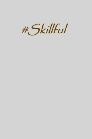 Cover of #skillful