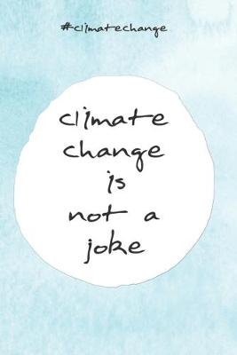 Book cover for climatechange is not a joke