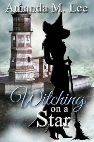 Cover of Witching on a Star