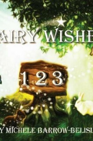 Cover of Fairy Wishes 1-2-3