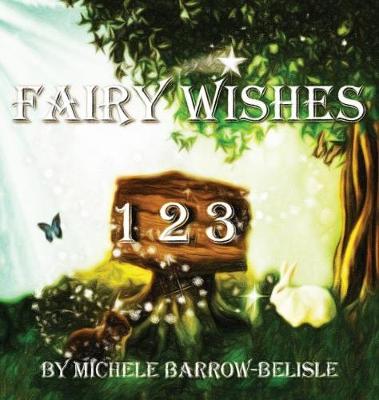 Book cover for Fairy Wishes 1-2-3