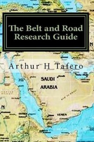 Cover of The Belt and Road Research Guide