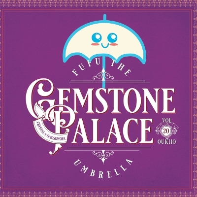 Cover of FuFu the Umbrella Gemstone Palace