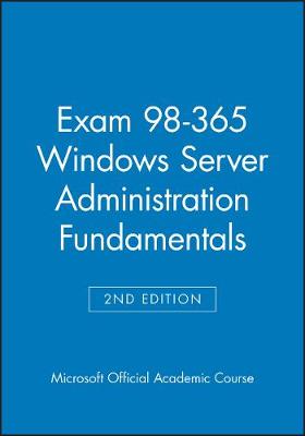 Book cover for Exam 98-365 Windows Server Administration Fundamentals