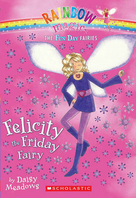 Book cover for Felicity the Friday Fairy