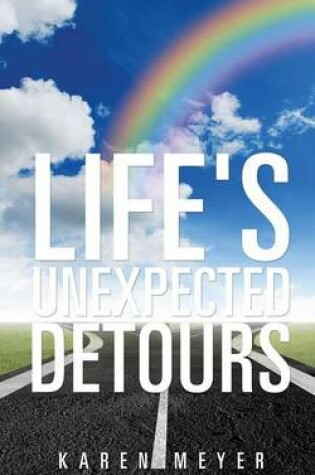Cover of Life's Unexpected Detours