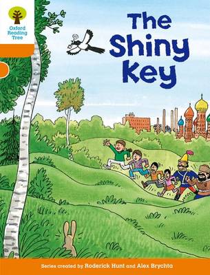 Cover of Oxford Reading Tree: Level 6: More Stories A: The Shiny Key