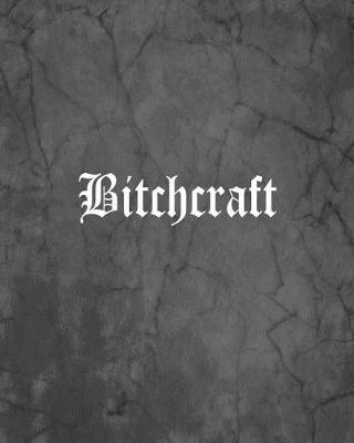 Book cover for Bitchcraft