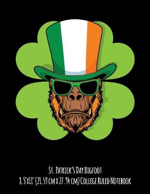 Book cover for St. Patrick's Day Bigfoot 8.5"x11" (21.59 cm x 27.94 cm) College Ruled Notebook