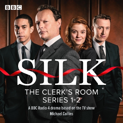 Book cover for Silk - The Clerks’ Room: Series 1 and 2