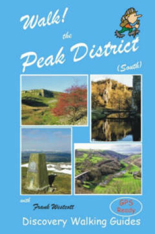 Cover of Walk! the Peak District (South)