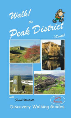 Cover of Walk! the Peak District (South)