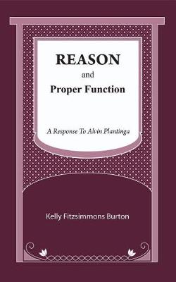 Book cover for Reason and Proper Function