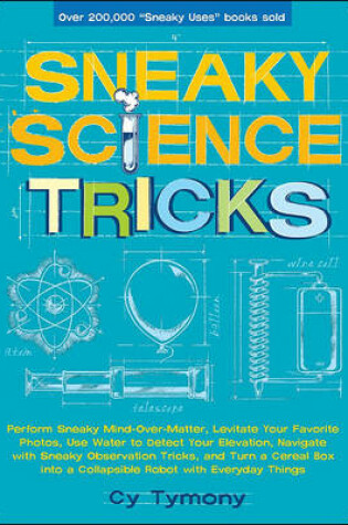 Cover of Sneaky Science Tricks