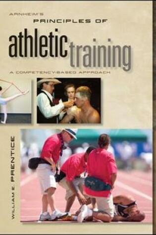 Cover of Arnheim's Principles of Athletic Training: A Competency-Based Approach