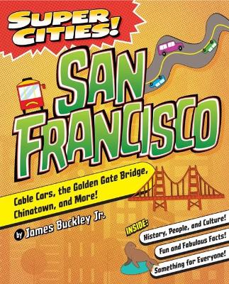 Cover of Super Cities! San Francisco