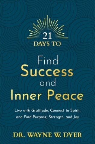 Cover of 21 Days to Find Success and Inner Peace
