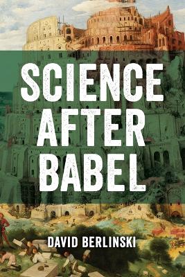 Book cover for Science After Babel