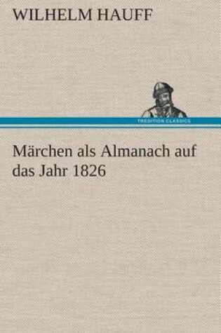 Cover of Märchen als Almanach auf das Jahr 1826