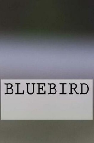 Cover of Bluebird