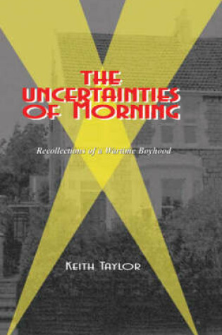 Cover of The Uncertainties of Morning