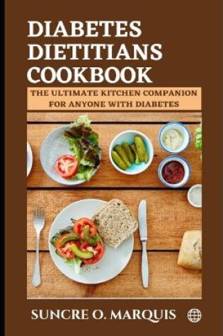 Cover of Diabetes Dietitians Cookbook