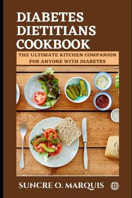 Book cover for Diabetes Dietitians Cookbook