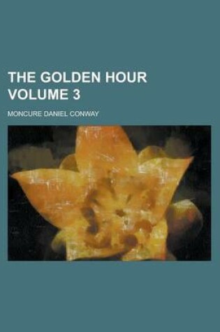 Cover of The Golden Hour Volume 3