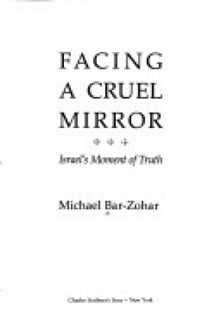 Cover of Facing a Cruel Mirror