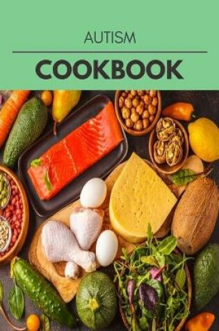 Cover of Autism Cookbook