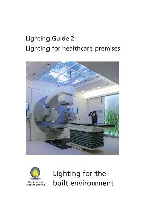 Cover of Lighting for healthcare premises