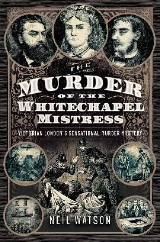 Cover of The Murder of the Whitechapel Mistress