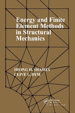 Cover of Energy and Finite Element Methods In Structural Mechanics