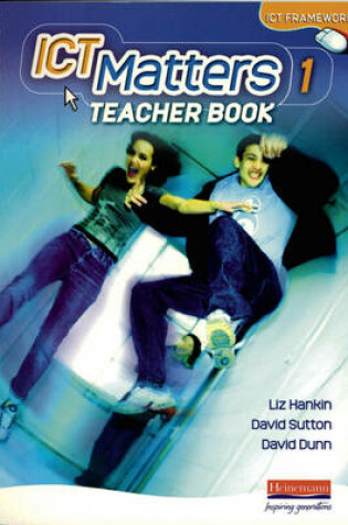 Cover of ICT Matters 1 Teachers Book Year 7