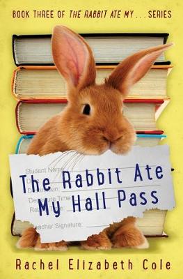 Cover of The Rabbit Ate My Hall Pass