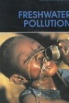 Book cover for Freshwater Pollution