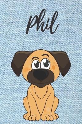 Book cover for Phil Notizbuch Hunde / Malbuch / Tagebuch